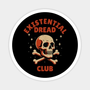 Existential Dread Club Magnet